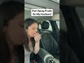 Fart Spray Prank On My Husband HILARIOUS Shorts