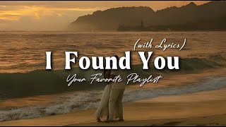 Download lagu I Found You - Romantic Love Song | No Lyric Video mp3 Download lagu I Found You - Romantic Love Song | No Lyric Video mp3