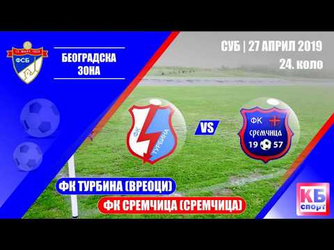 FK Turbina (Vreoci) - FK Sremčica (Sremčica) | 27.04.2019