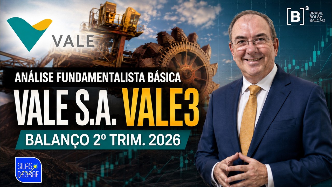 VALE3 - VALE S/A. ANÁLISE FUNDAMENTALISTA BÁSICA. PROF. SILAS DEGRAF. 2o. TRIM. 2026