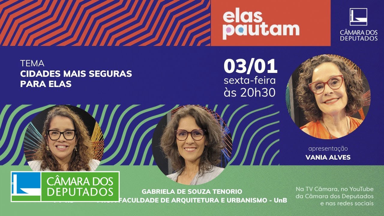 #ElasPautam - Cidades mais seguras para elas - 03/01/2025