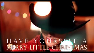 Randall King - Have Yourself a Merry Little Christmas (Official Music Video)