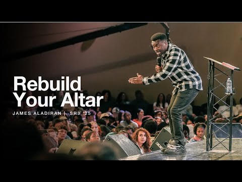 Rebuild Your Altar: Ignite Revival in Your Life | James Aladiran