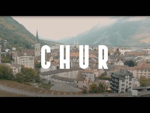 Chur - the oldest town of Switzerland