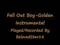 Fall Out Boy Golden - Instrumental/Karaoke 