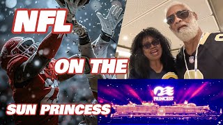 SUN PRINCESS l THE BEST SHIP TO WATCH THE NFL