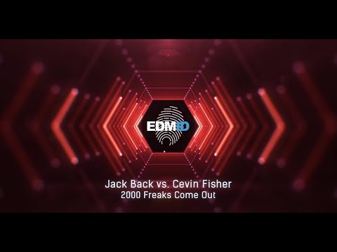 Jack Back vs. Cevin Fisher - 2000 Freaks Come Out [2019]