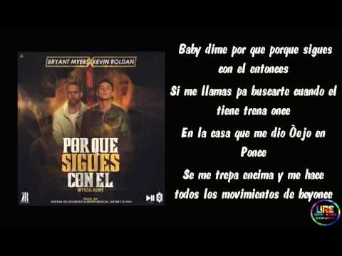¿Por Que Sigues Con El? Remix - Bryant Myers Ft Kevin Roldan (Letra)