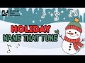 Children S Outreach Name That Tune Holiday Edition