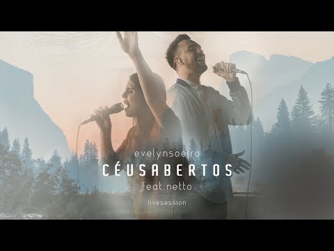 Evelyn Soeiro - Céus Abertos  (Feat. Netto) / Open Heaven - Hillsong - Live Session