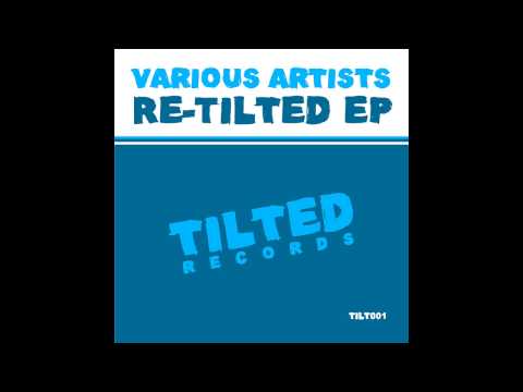 [TILT001] Funky Transport - How Long (Original Mix) [Tilted Records]