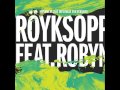 Röyksopp & Robyn “Monument” (The Inevitable End ...