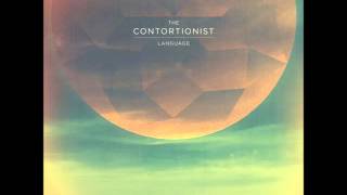 The Contortionist: The Parable (Rediscovered)