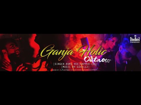 Ganja Holic