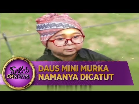 Daus Mini Murka Namanya Kembali Dicatut  - Seleb On News (25/3)