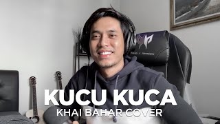 Download lagu LIA AZIZ - KUCU KUCA (COVER BY KHAI BAHAR) mp3 Download lagu LIA AZIZ - KUCU KUCA (COVER BY KHAI BAHAR) mp3