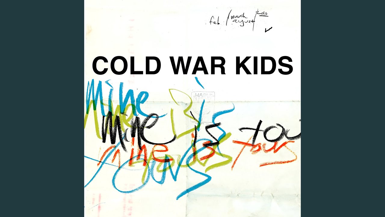 Cold War Kids - Out of the Wilderness
