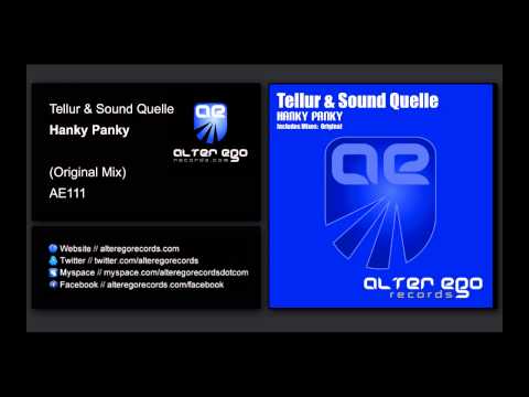Tellur & Sound Quelle - Hanky Panky [Alter Ego Records]