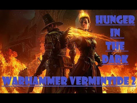 WARHAMMER VERMINTIDE 2: HUNTER IN THE DARK
