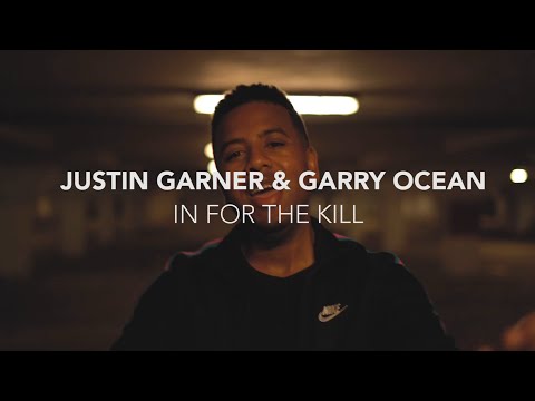 Justin Garner & Garry Ocean - In For The Kill