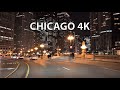 Chicago 4K Night Drive Driving Downtown