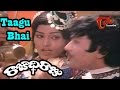 Rajadhi Raju Telugu Movie Songs | Taagu Bhai Video Song | Vijayachander, Sumalatha