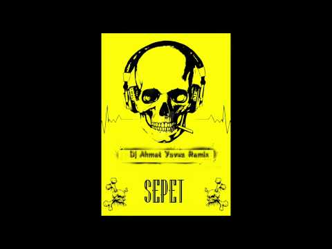 Dj Ahmet Yavuz Ft Demet Akalin-Sepet RmX