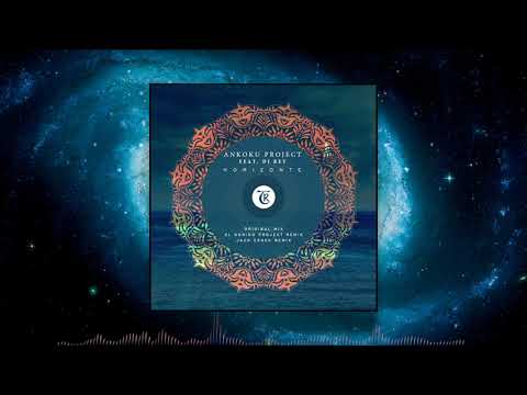 Ankoku Project - Horizonte feat. Dj Rey [Tibetania Records]
