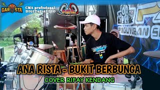 Download lagu Garosta Music - Bukit Berbunga - Ana Rista - Cover Rifay Kendang mp3