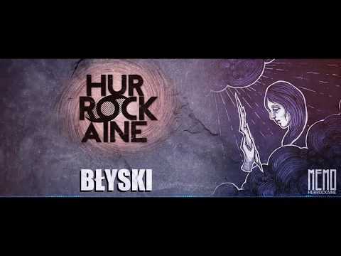 Hurrockaine - Błyski ⚡ (Lyric Video)