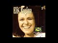 ELIS REGINA -  DEUS LHE PAGUE