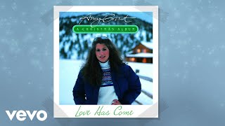 Amy Grant - Love Has Come (Visualizer)