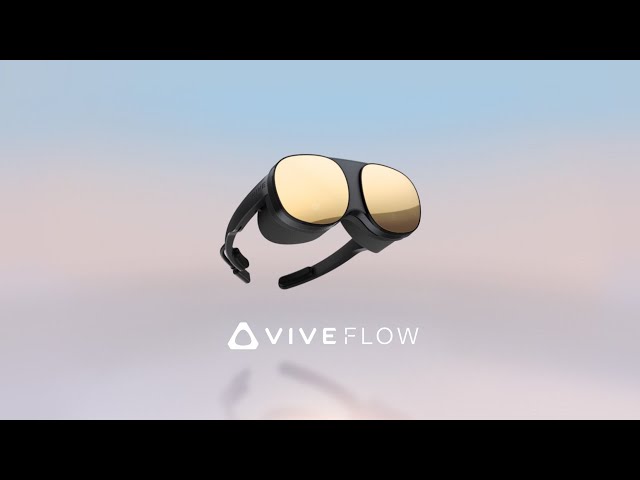 YouTube Video - VIVE Flow - One-of-a-kind immersive VR glasses | VIVE