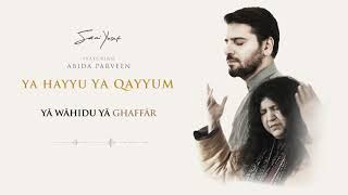 Sami Yusuf – Ya Hayyu Ya Qayyum feat  Abida Parveen   Official Audio