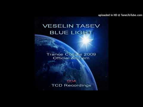 Veselin Tasev - Blue Light (Club Mix)