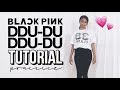 Mirrored BLACKPINK 뚜두뚜두 DDU DU DDU DU Dance Tutorial PRACTICE VER