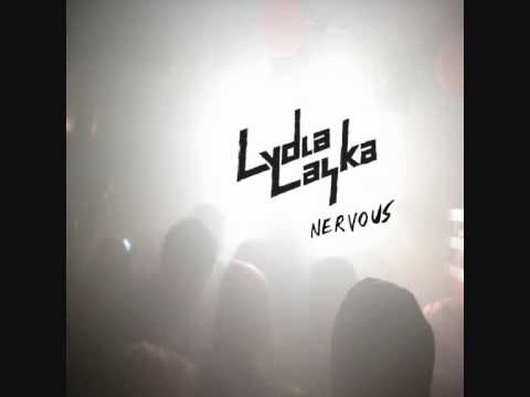 Lydia Laska - Nervous