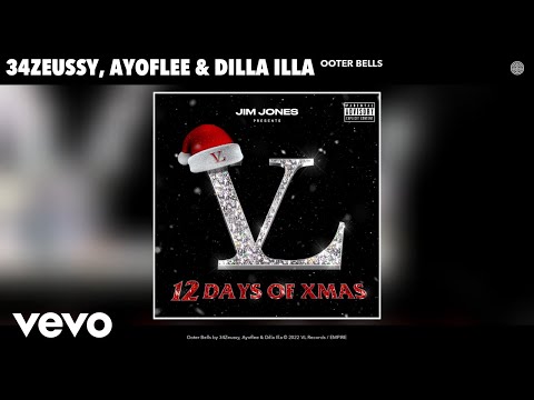 34Zeussy, Ayoflee, Dilla Illa - Ooter Bells (Official Audio)