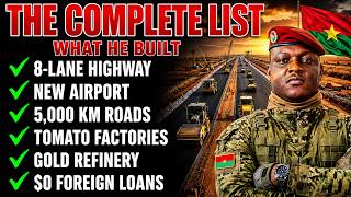 Everything Traoré Is Building in Burkina Faso. The Complete List. Every Project. Every Number