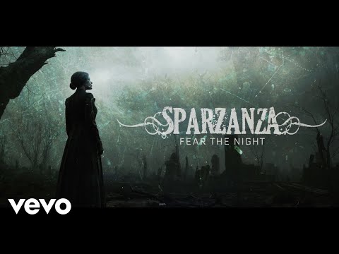Sparzanza - Fear the Night (Official)