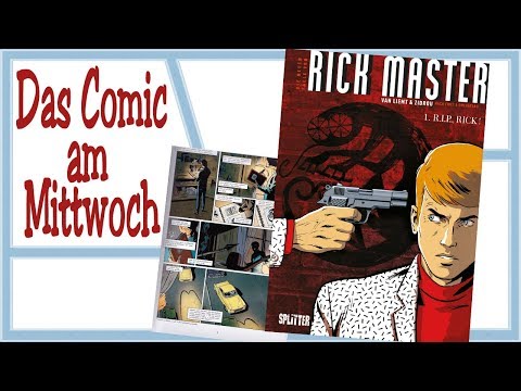 Das Comic am Mittwoch - Die neuen Fälle des Rick Master Bd. 1 R i p , Rick! / Splitter Verlag