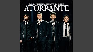 ATORRANTE - con Los Palmeras