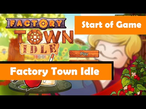 Factory Town Idle - The Start