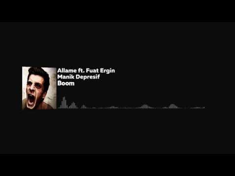 Allame ft. Fuat Ergin - Boom