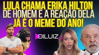 TENTE NÃO RIR: Lula chama Erika Hilton de HOMEM e a reação dela já é o meme do ano!