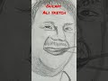 Gulam Ali sketch 👍👍🙏🙏😎