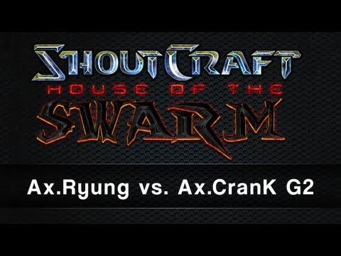 ShoutCraft HotS Tournament - BO5 G2 - Ax.Ryung vs Ax.CranK