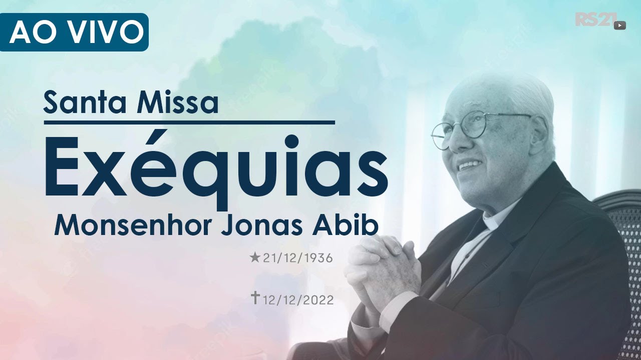 Santa Missa de Exéquias - Monsenhor Jonas Abib | @RedeSeculo21 | 15/12/2022
