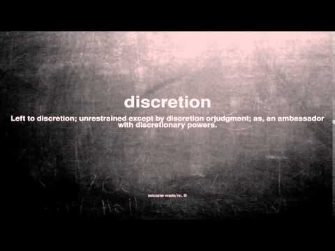 What does discretion mean