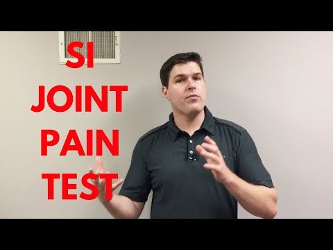What is the SI Joint (Sacroiliac Joint)? An Easy SI Joint Pain Test.